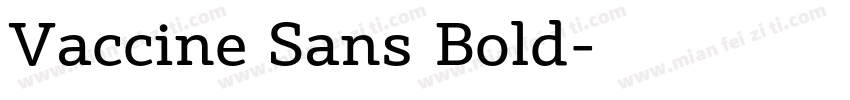 Vaccine Sans Bold字体转换